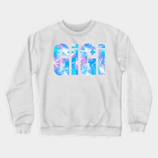 Gigi Top 10 best personalised gifts - tie dye,personalized custom name Crewneck Sweatshirt